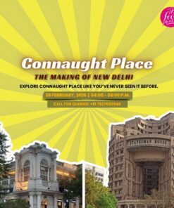 The Making of New Delhi: Connaught Place Tour